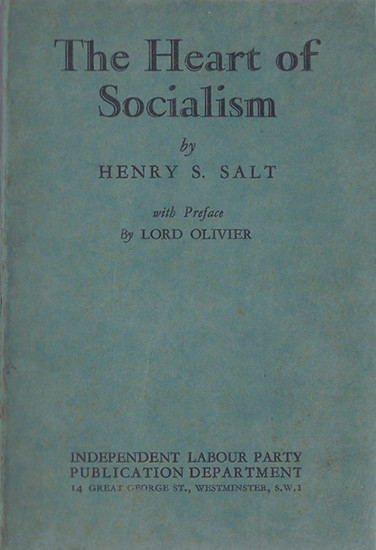 The Heart of Socialism - Henry S. Salt, Lord Oliver (Preface)