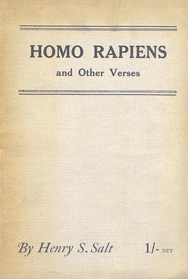 Homo Rapiens and Other Verses - Henry S. Salt