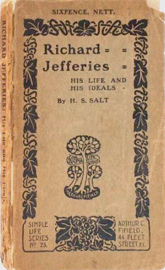 Richard Jefferies - His Life and His Ideals - Henry S. Salt