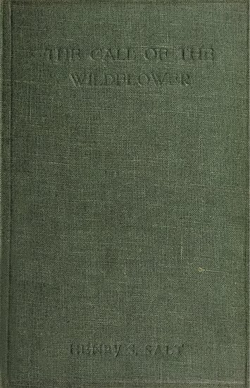 The Call of the Wildflower - Henry S. Salt