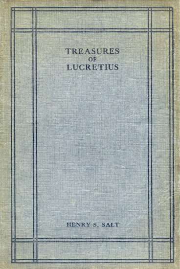 Treasures of Lucretius - Translated by Henry S. Salt
