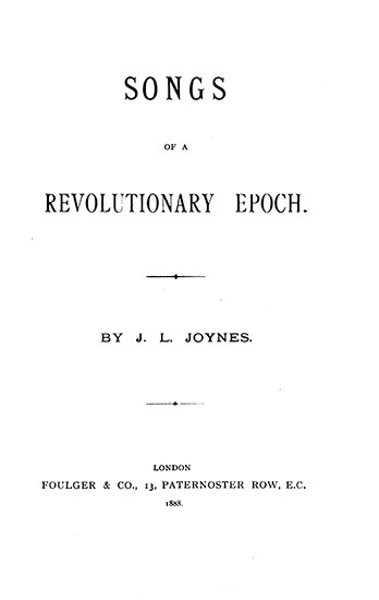 Songs of a Revolutionary Epoch - James Leigh Joynes