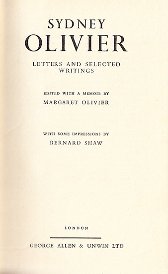 Sydney Olivier: Letters and Selected Writings