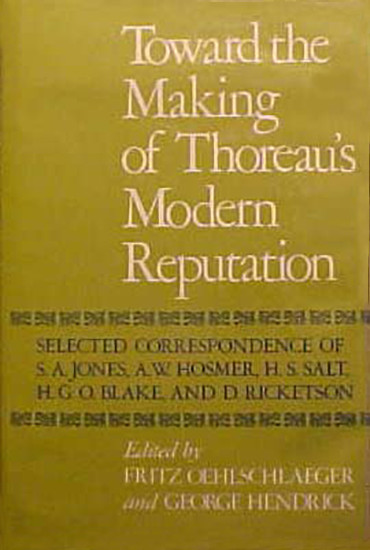 Toward The Making of Thoreau's Modern Reputation